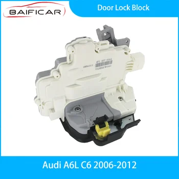 Новый блок дверного замка Baificar 4F1837015A для Audi A6L C6 2006-2012