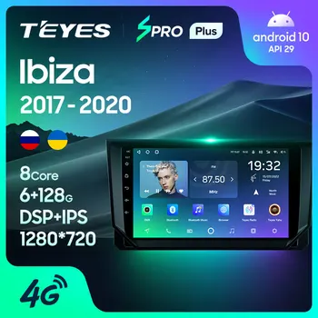 TEYES SPRO Plus для Seat Ibiza 2017-2020 Автомобильный радиоприемник, мультимедийный видеоплеер, Навигация GPS, Android 10 без 2din, 2 din dvd