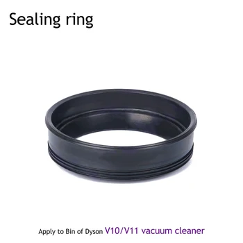 Уплотнительное кольцо для крышки пылесоса Dyson V10 V11 Замена пылесборника Аксессуары для сбора пыли Бытовая техника