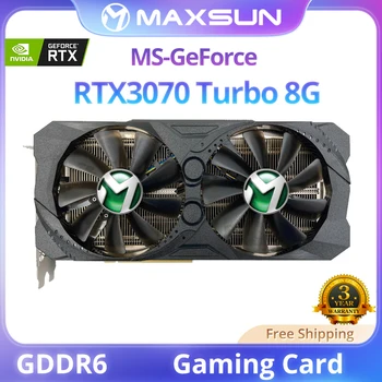 MAXSUN Новая Видеокарта Nvidia RTX3070 Turbo 8G С Памятью GDDR6 Игровые Карты 256bit DP * 3 PCI Express X16 4.0 Оригинальный Графический процессор для рабочего стола