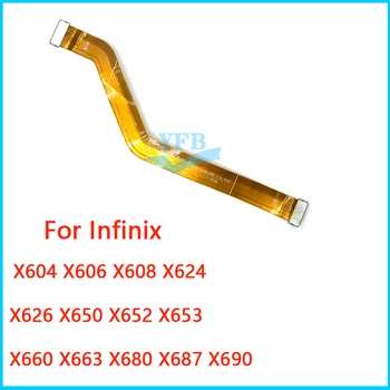 Материнская плата Flex Для Infinix X604 X606 X608 X624 X626 X650 X652 X653 X660 X663 X680 X687 Разъем материнской платы USB LCD Гибкий Кабель